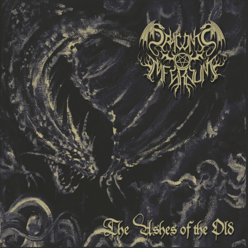 Draconis Infernum : The Ashes of the Old